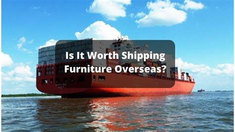 cost to ship furniture overseas